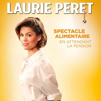 Laurie Peret : Spectacle alimentaire